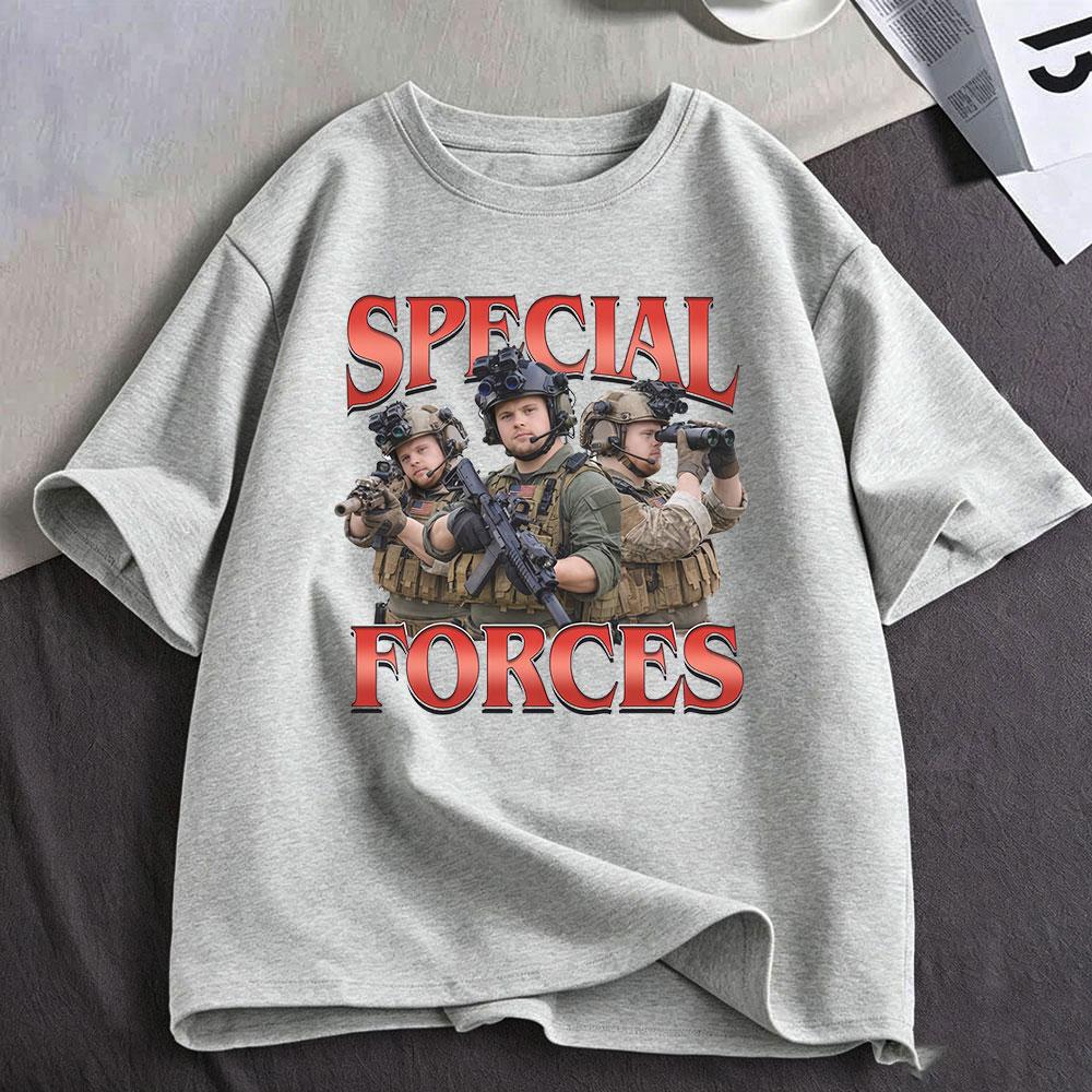 Special Forces Funny Meme Graphic T Shirt Military Lovers Gift Unisexs Unisex Fashion Cotton Casual Oversized Short Sleeve TShirts