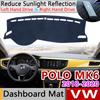 For Volkswagen VW POLO MK6 2018 Anti-Slip Mat Dashboard Cover Pad SunShade Dashmat Protect Carpet Dash Car Accessories
