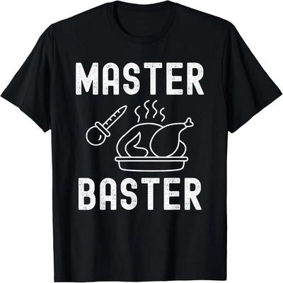 Funny Turkey Thanksgiving Dinner Master Baster Men Women T-Shirt