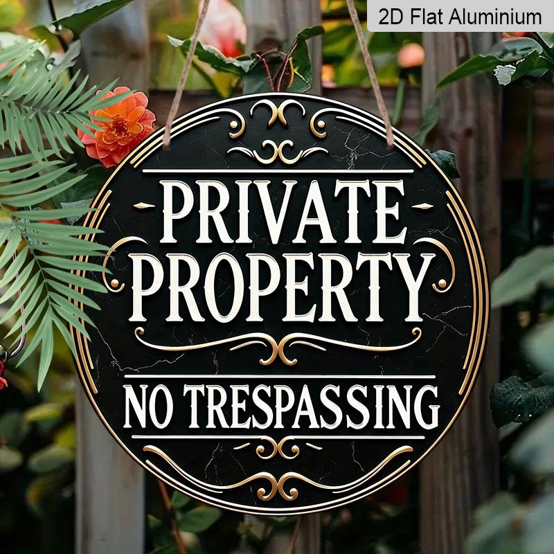 

2D Flat Aluminum Retro Round Private Property, No Trespassing Sign, 7.87 Inches X 7.87 Inches. Suitable for Garages, Outdoor Spaces, Workshops 1pc