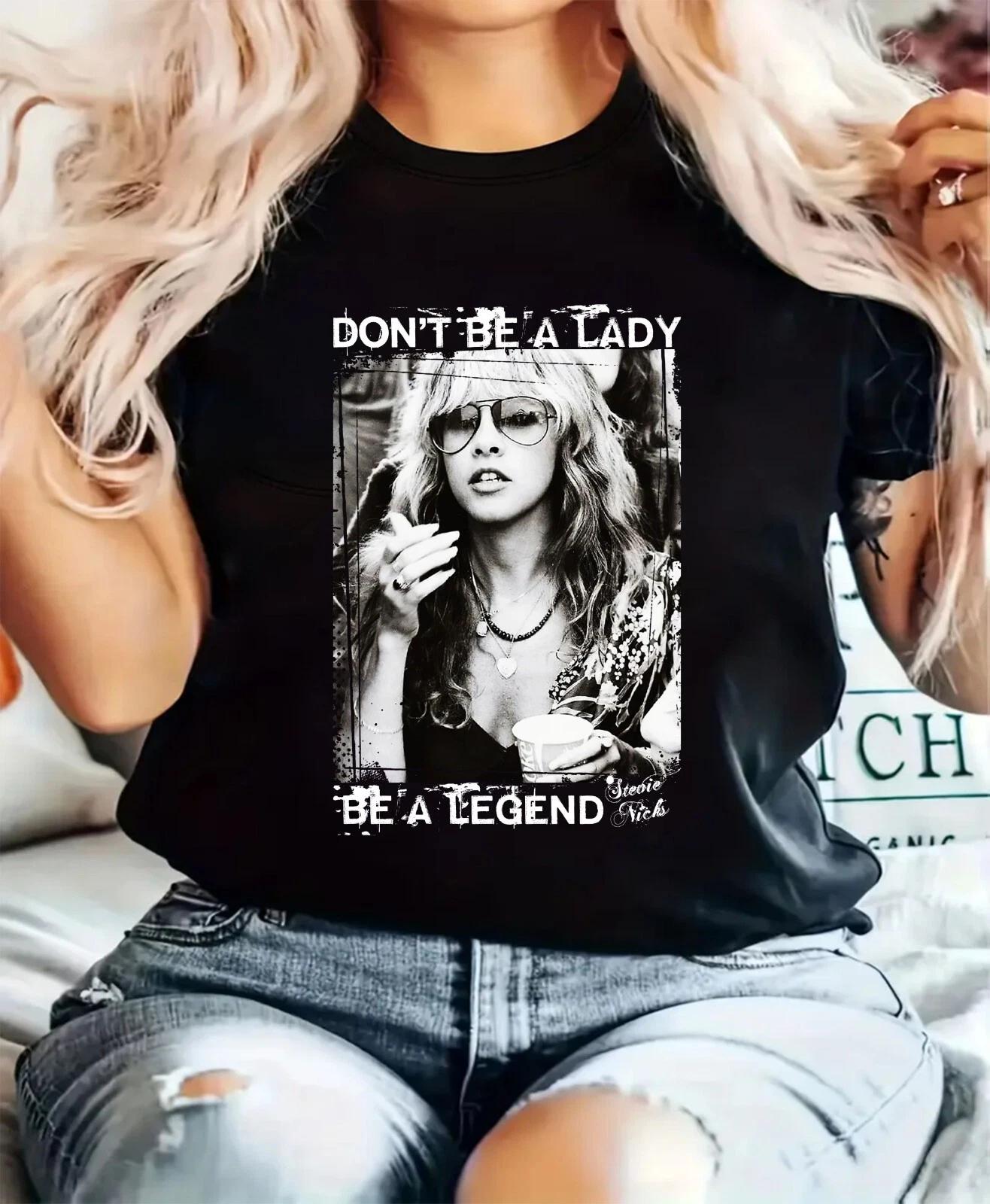 

Don’t Be a Lady Be a Legend 100% Cotton T-shirt Mens Tees Top Steviy Fitted Ladies Retro Music Tee S
