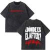 Rawayana ¿Donde Es El After? 2026 Tour Print Vintage Washed T-shirt Men Women Hip-hop T Shirt Losoe Casual Cotton T-shirts Tops