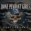 Bone Pendant Girls Large Print Edition by Terry S. Friedman... 9780744307962