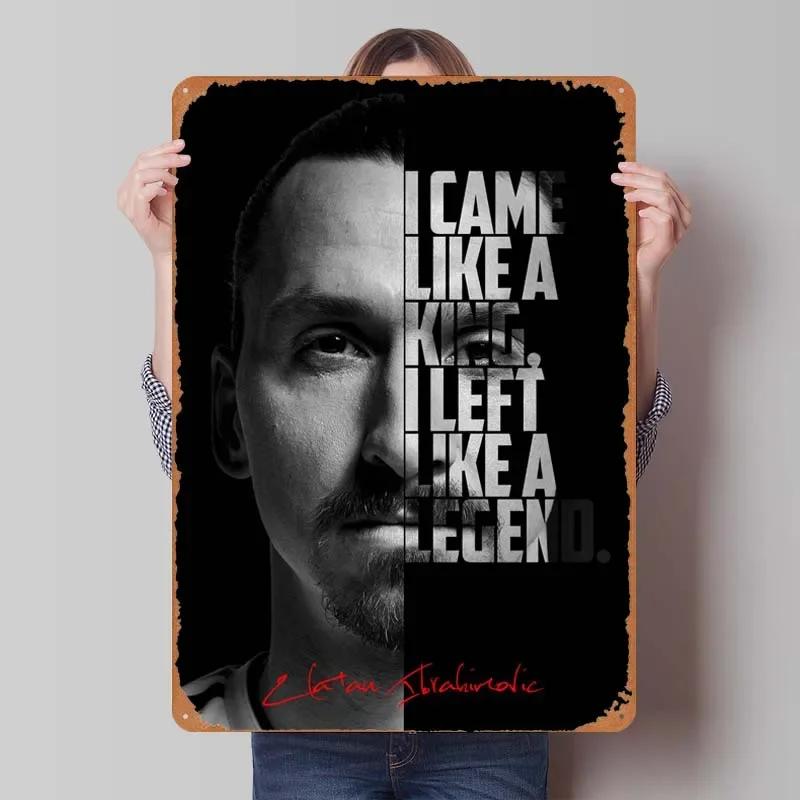 Zlatan Ibrahimovic Zitate Blechschild Inspirierende Poster Gamer Zimmer Dekoration Mann Innenwanddeko Wohnzimmer Retro