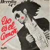 7inch Record HEREDIA  CO  Eso Es El Amor SP27026 BARCLAY 1978 Portugal Dance  Electronica Used