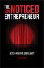 Buch The UnNoticed Entrepreneur, Book 1 : Step Into the Spotlight