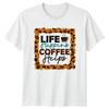 Life Happens Coffee Helps Unisexs TShirt Coffee Lovers Mothers Day