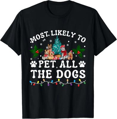 Most Likely To Pet All The Dogs Funny Dog Lover Christmas T-Shirt