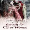 Epitaph for Three Women by Jean Plaidy Paperback Book 9780099532996