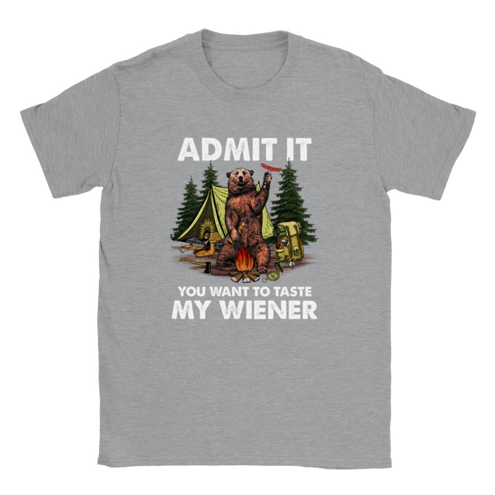 Admit It, You Want to Taste My Weiner T-shirt Unisex T-Shirt L