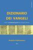 Knyga Dizionario Dei Vangeli (greco - Italiano) : Tutto Il Vocabolario Greco Dei Vangeli Canonici : 7