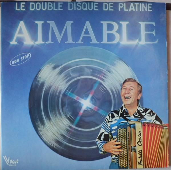 

LP Record AIMABLE - Le Double Disque de Platine 416501 Vogue 1978 France Pop Used