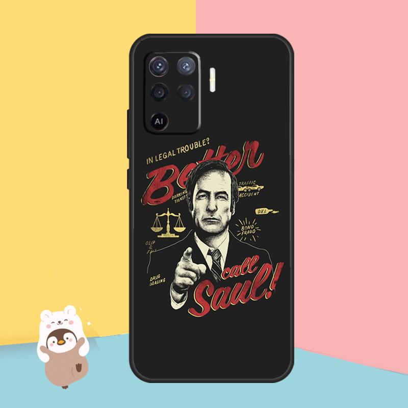 

Чехол Better Call Saul для OPPO A54 A74 A94 A52 A72 A83 A91 A93 A15 A16 A5 A9 A31 A53 A53S 2020 Задняя крышка OPPO A74 4G