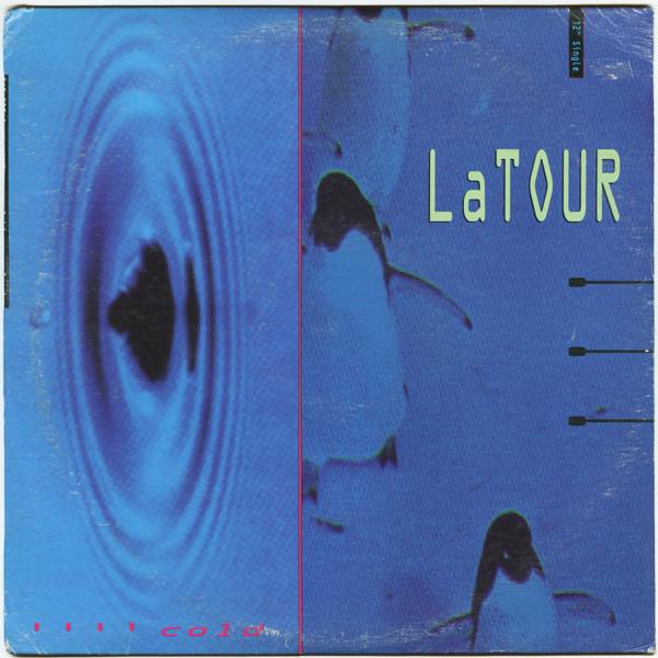 

12inch Record LATOUR Cold 8655251 SMASH 1992 US Dance Electronica Used