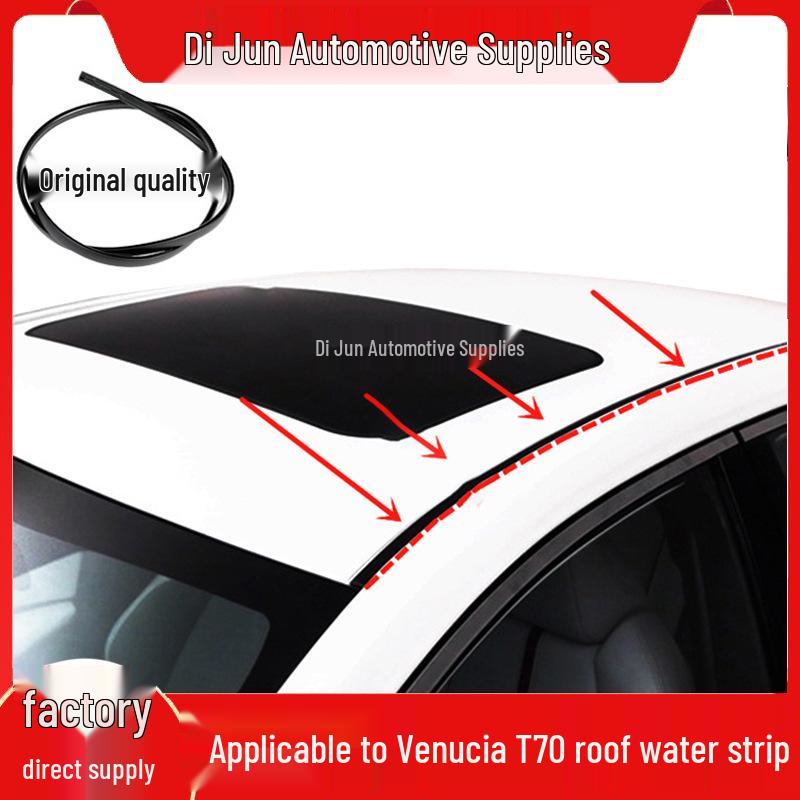

Venucia T70 Roof Gutter Waterproof Seal Strip T70 Passenger Side Right
