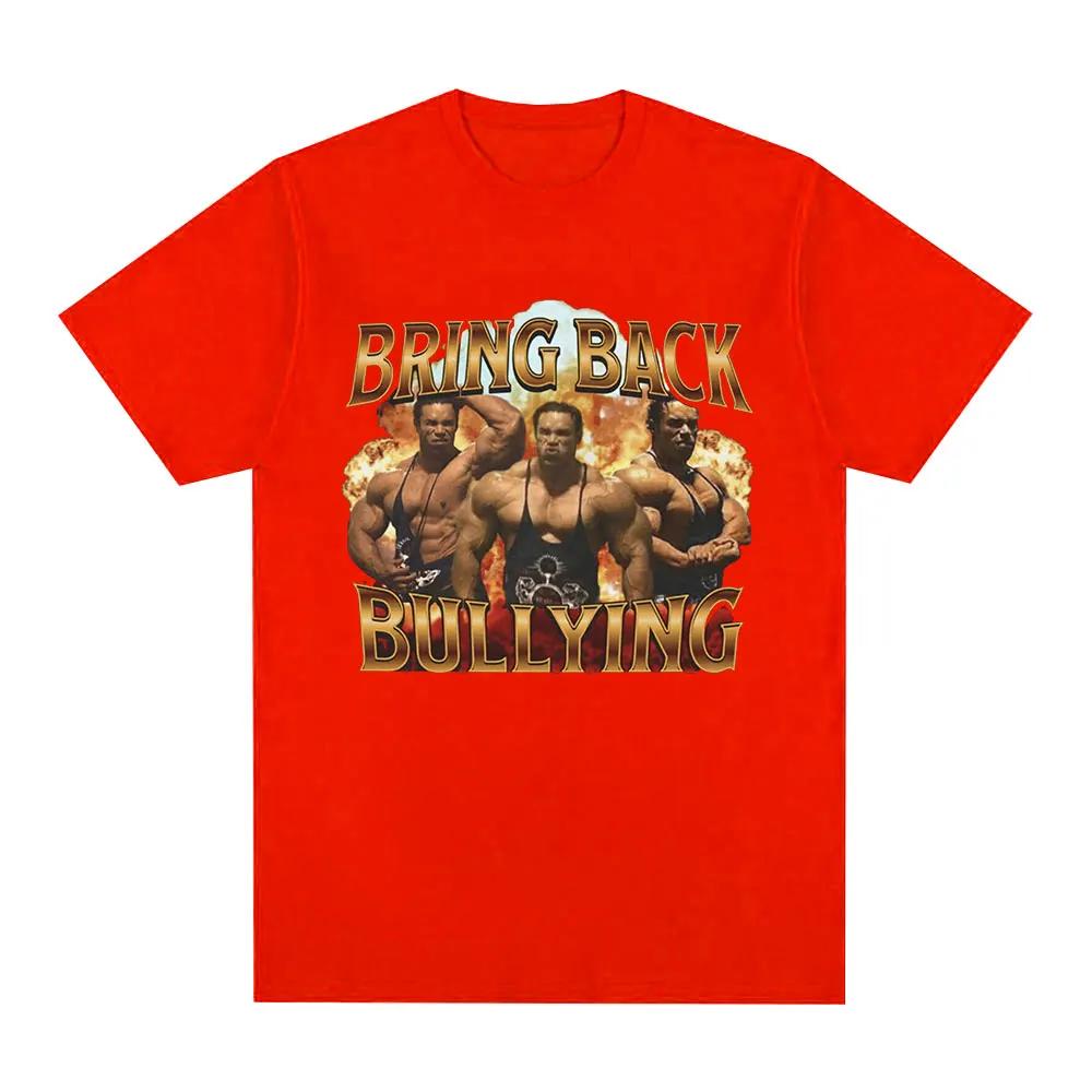 Bring Back Bullying Fun T-shirt Gym Fitness T-shirt Womens Super Large Short Sleeve T-shirt