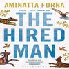 The Hired Man by Aminatta Forna Paperback Book 9781408843161
