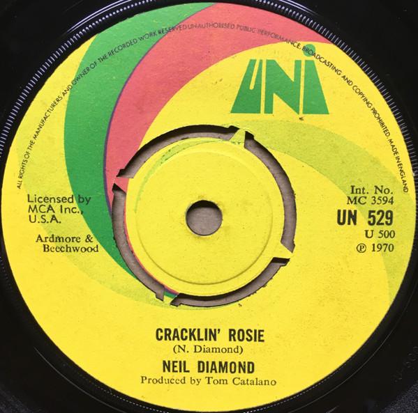 

7inch Record NEIL DIAMOND Cracklin Rosie UN529 UNI Records 1970 UK Rock Used