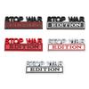 1Pc 3D Metal Stop War Edition Logo Car Front Grille Badge Side Fender Rear Trunk Emblem Sticker Decal