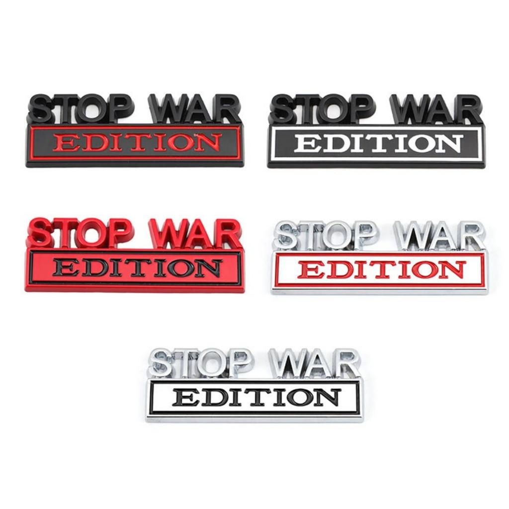 1Pc 3D Metal Stop War Edition Logo Car Front Grille Badge Side Fender Rear Trunk Emblem Sticker Decal