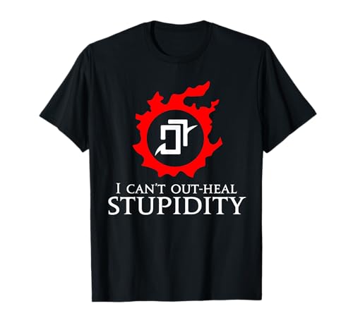 I Can t Cure Stupidity - Astrologer Funny Meme T-Shirt