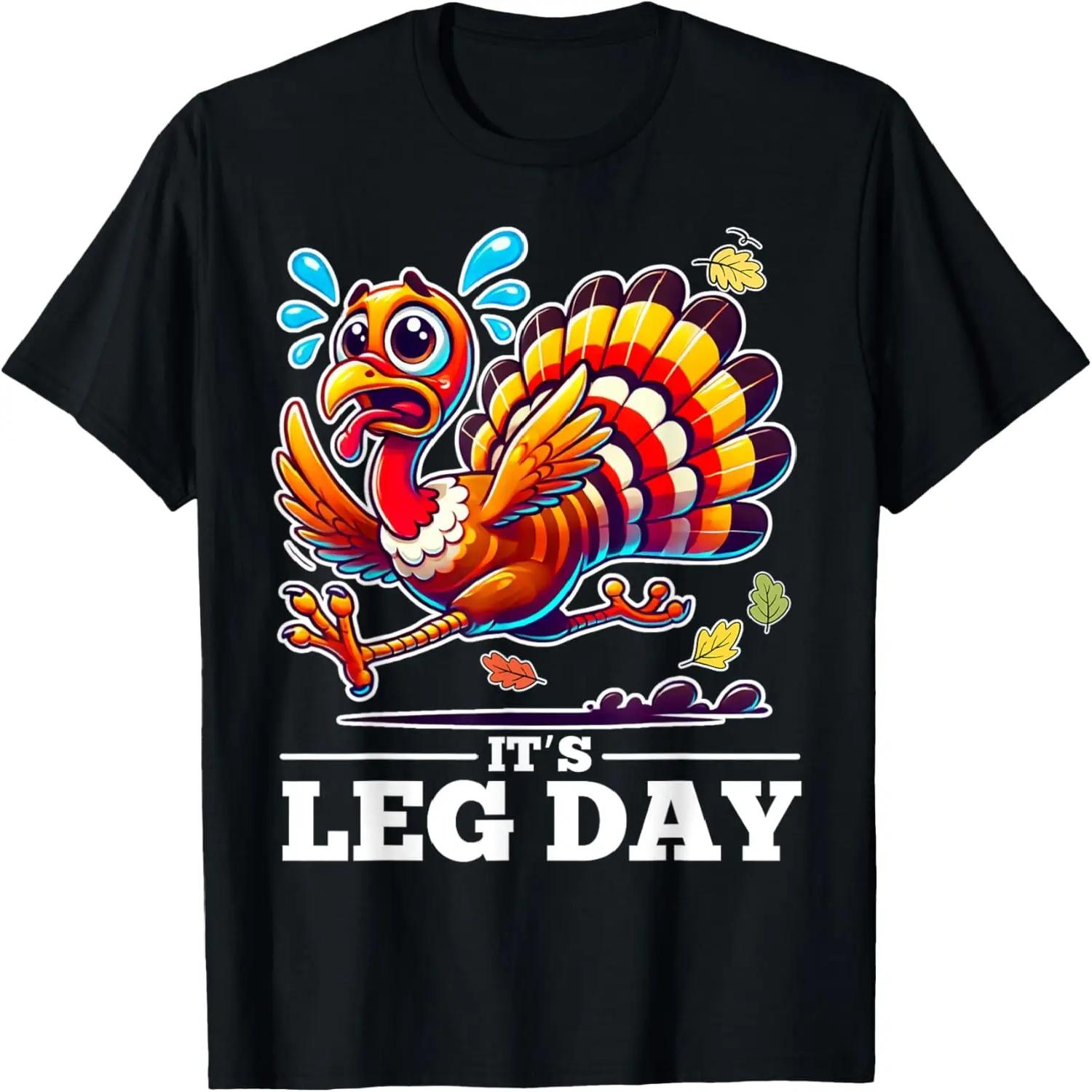 It s Leg Day Turkey Running Funny Thanksgiving Turkey Day T-Shirt S чёрный