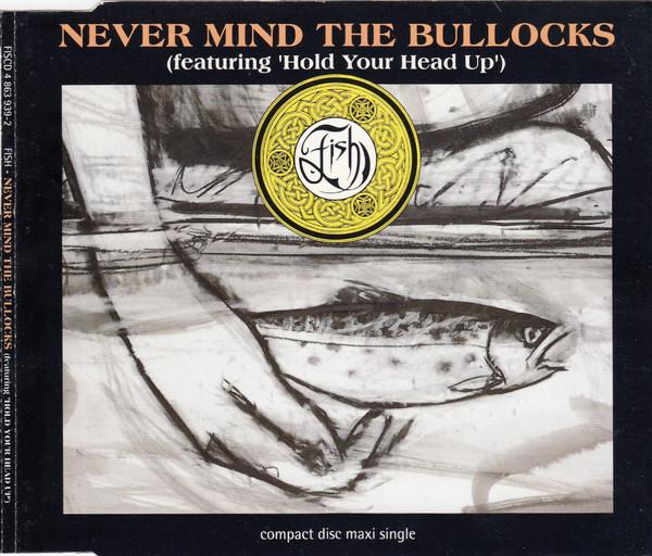 

CD FISH - Never Mind The Bullocks (Featuring FISCD4 Polydor 1992 UK Rock Used