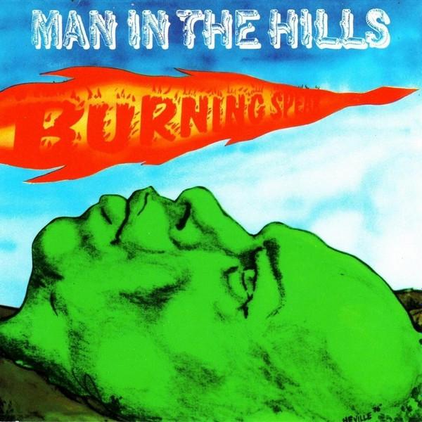 Recordcityjp Cd Burning Spear Man In The Hills Ccd9412 Mango 1989 Us Reggae Ska Dub Used