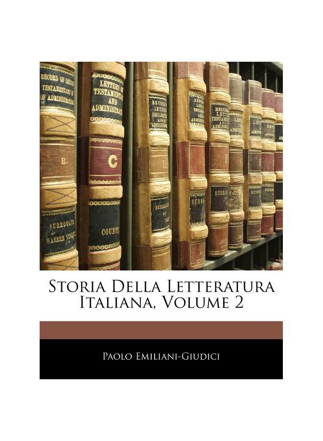 The Storia Della Letteratura Italiana, Volume 2 Book