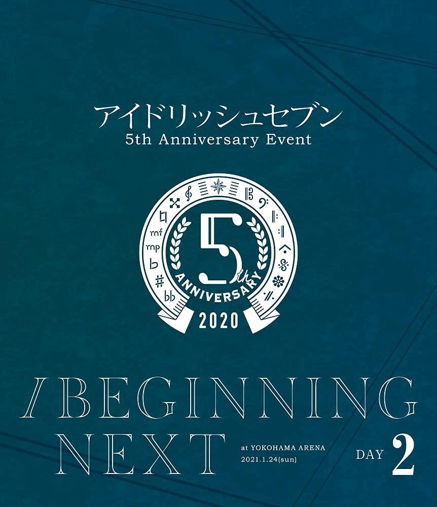 

IDOLiSH7 5th Anniversary Event /BEGINNING NEXT [Blu-ray DAY 2]