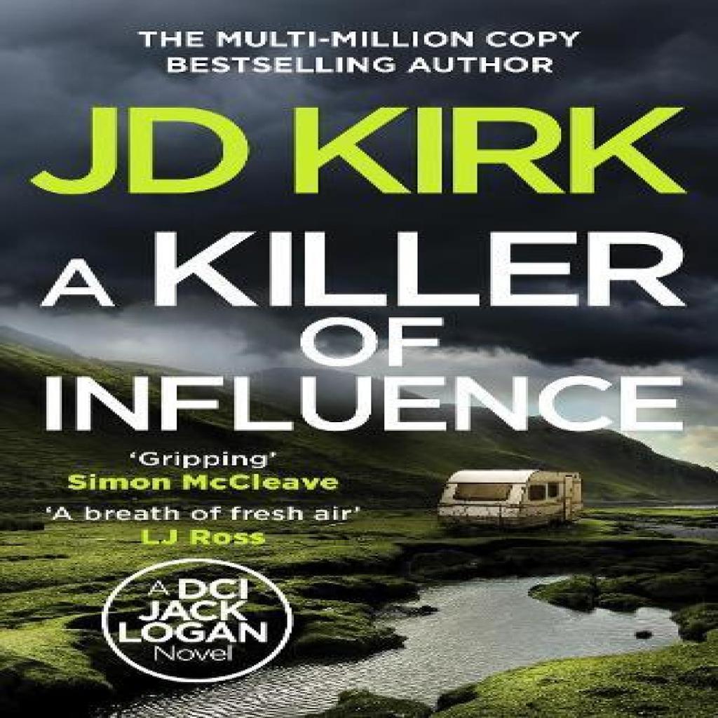 A Killer of Influence by JD Kirk Hardback Book 9781804368275