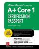 The Mike Meyers' CompTIA A+ Core 1 Certification Passport (Exam 220-1101) Book