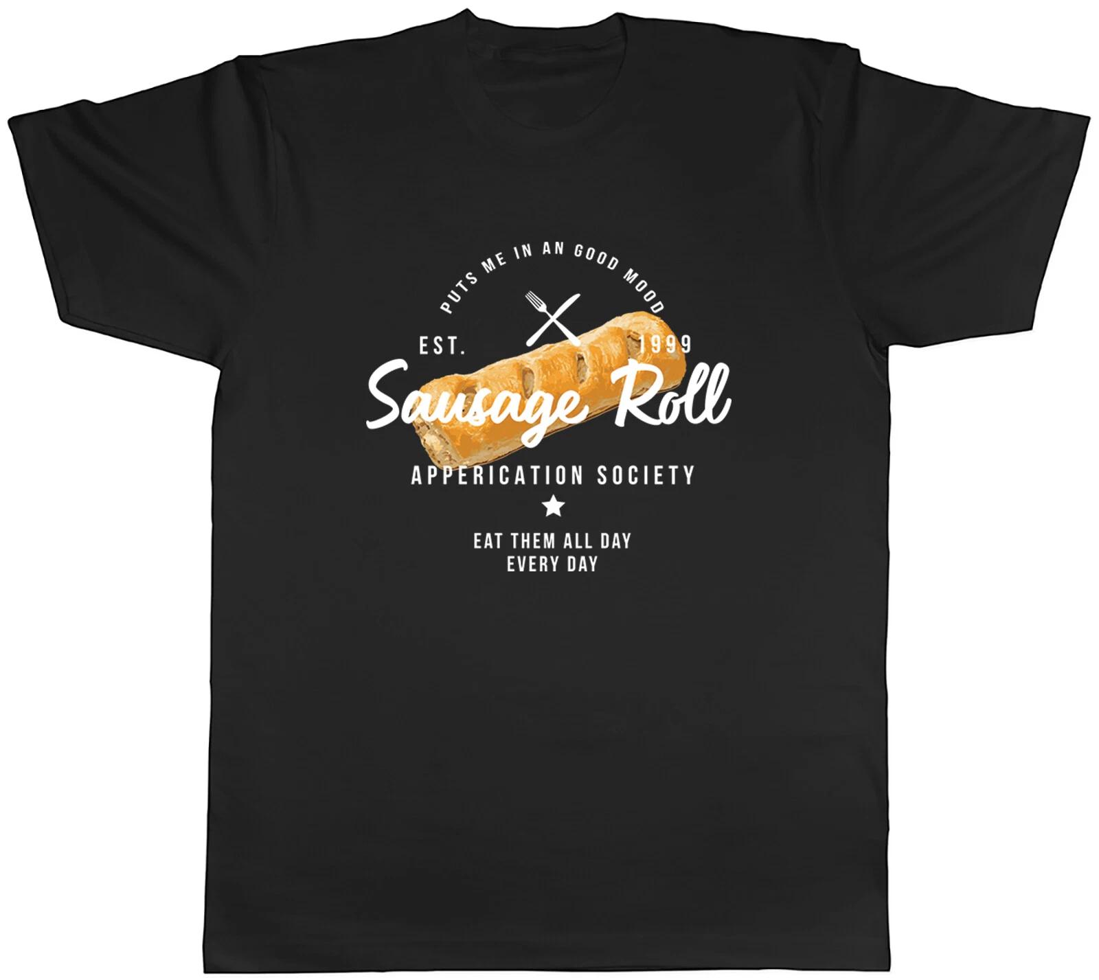 Sausage Roll Appreciation Society Mens T-Shirt Funny Eat Them All Day Tee Gift S