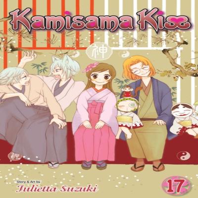 Kamisama Kiss Vol. 17 by Julietta Suzuki Paperback Book 9781421577258