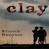 Clay by Lara Vergnaud Paperback Book 9781635420555