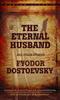 The Eternal Husband and Other Stories by Fyodor Dostoevsky Paperback Book 9780553214444