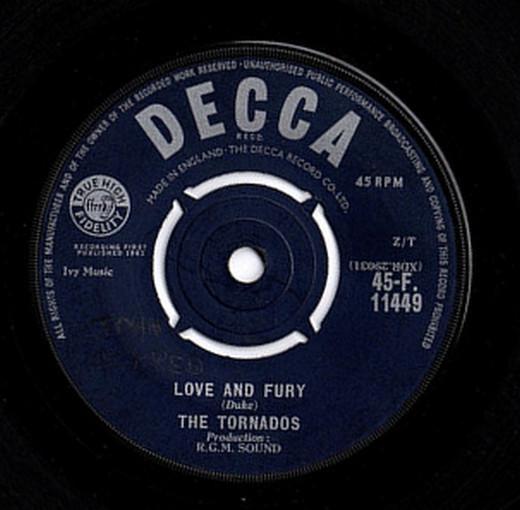 7inch Record TORNADOS - Love And Fury 45F11449 Decca 1962 UK Rock Used