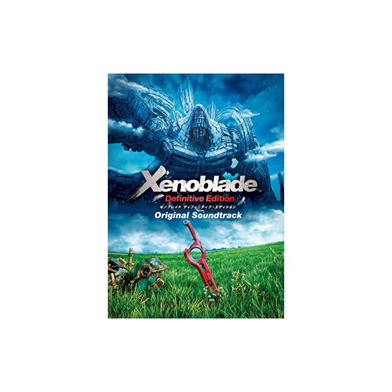 Xenoblade Chronicles Definitive Edition Original Soundtrack