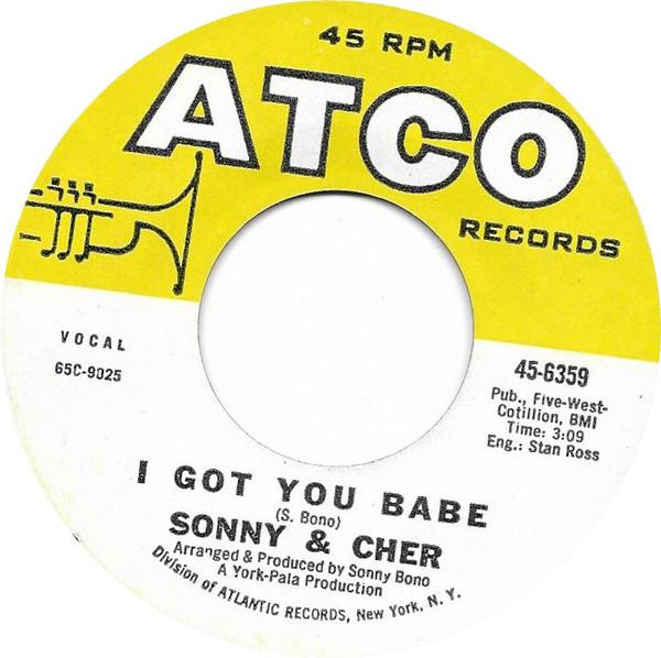 

7inch Record SONNY & CHER - I Got You Babe 456359 ATCO Records 1965 US Rock Used
