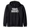 Travel Buddies Funny Women's Adventure Love Water Zip Hoodie