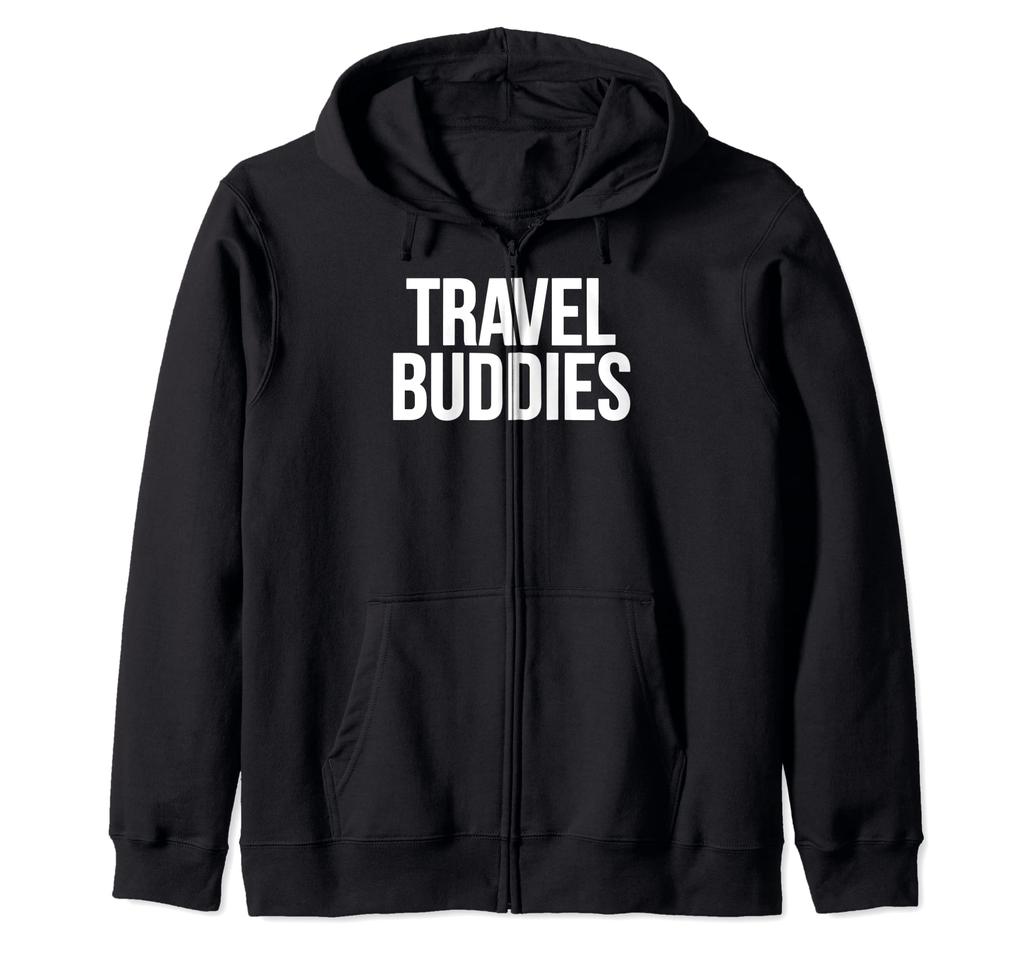 Travel Buddies Funny Women's Adventure Love Water Zip Hoodie
