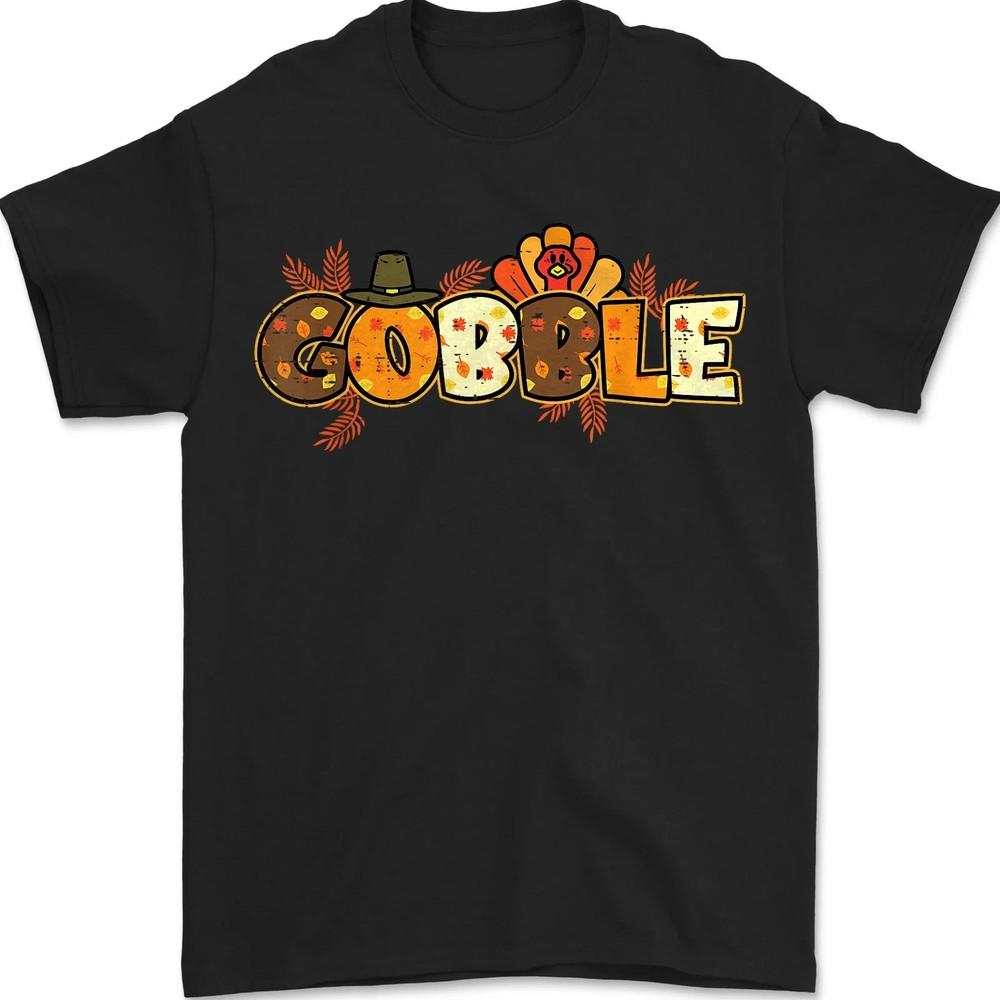 

Turkey Cute Happy Thanksgiving Day Design Gobble Unisex T-Shirt XL