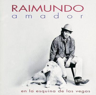 CD RAIMUNDO AMADOR - En La Esquina De Las Vegas MCD76045 Universal US Rock Used