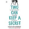 Two Can Keep a Secret Two Dead Home Coming Queens Paperback # UKN1014