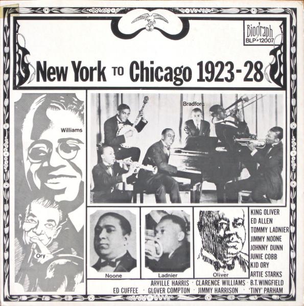 

LP Record VARIOUS - New York To Chicago 1923-28 BLP12007 Biograph US Jazz Used