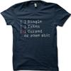 SINGLE TAKEN CURSED or Some SHXT Funny Gift T-shirt OZ9118
