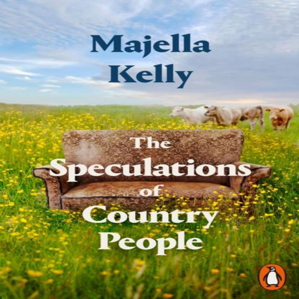 The Speculations of Country People by Majella Kelly Paperback Book 9781802061727