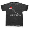 I Have Potential Energy Funny Physics Teacher Nerd Gifts T-Shirt Party Tops T Shirt forCotton Tshirts Casual Newest