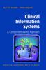 Kniha Clinical Information Systems : A Component-Based Approach