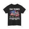 250 Years Of Independence America 250th Years Anniversary Birthday American Flag Unisex T-Shirt